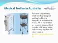 Medical Trolley in Australia PowerPoint PPT Presentation