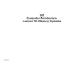 361 Computer Architecture Lecture 16: Memory Systems PowerPoint PPT Presentation