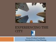 Experiencing the City