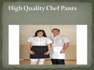 Best Quailty Chef Pants