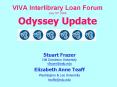 VIVA Interlibrary Loan Forum July 18th 2008 Odyssey Update PowerPoint PPT Presentation