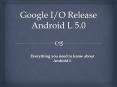 Google Rolls Out Android 5.0 Lollipop - Game changer for developers (1) PowerPoint PPT Presentation