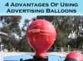 Using the Advantages of Advertising Balloons PowerPoint PPT Presentation