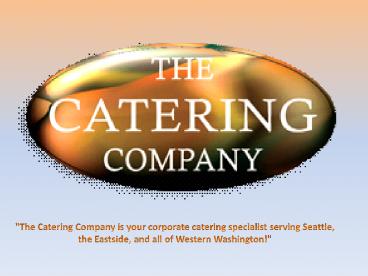 Seattle Catering Company