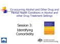 Co-occurring Alcohol and Other Drug and Mental Health Conditions in Alcohol and other Drug Treatment Settings PowerPoint PPT Presentation