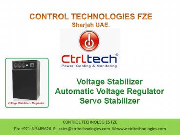 Voltage Stabilizer. Voltage Regulator. Servo Stabilizer. AVR. Automatic Voltage Stabilizer. Automatic Voltage Regulator