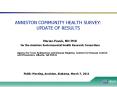 ANNISTON COMMUNITY HEALTH SURVEY: UPDATE OF RESULTS PowerPoint PPT Presentation