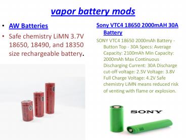 vapor battery mods From dcvapor