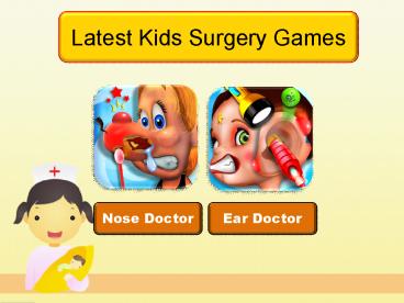 Latest Kids Surgery Kids Game
