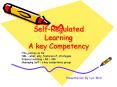 Self-Regulated Learning A key Competency PowerPoint PPT Presentation