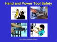 Hand and Power Tool Safety PowerPoint PPT Presentation