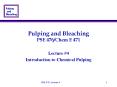 Pulping and Bleaching PSE 476/Chem E 471 PowerPoint PPT Presentation