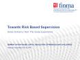 Towards Risk Based Supervision PowerPoint PPT Presentation