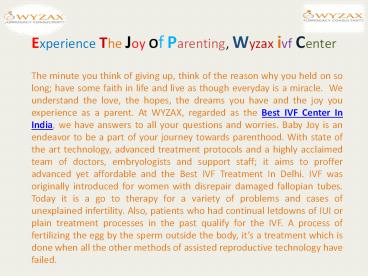 Best Surrogacy  Experience The Joy Of Parenting, Wyzax ivf Center