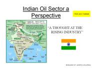 Indian Oil Sector a Perspective