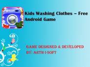 Kids Washing Clothes  - Free Android Game