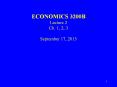 ECONOMICS 3200B Lecture 2 Ch. 1, 2, 3 September 17, 2013 PowerPoint PPT Presentation