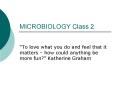 MICROBIOLOGY Class 2 PowerPoint PPT Presentation
