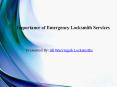 Importance of Emergency Locksmith Services PowerPoint PPT Presentation