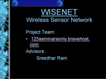 WISENET Wireless Sensor Network