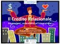 Il Credito Relazionale innovazione, sostenibilit PowerPoint PPT Presentation
