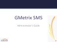 GMetrix SMS PowerPoint PPT Presentation