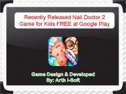 Recently Released Nail Doctor 2 Game for Kids FREE at Google Play