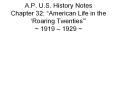 A.P. U.S. History Notes Chapter 32:  PowerPoint PPT Presentation
