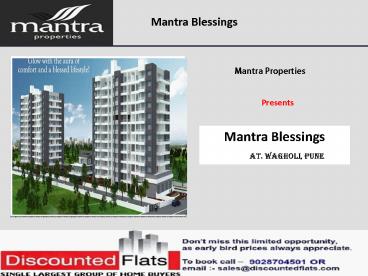 Find Your Dream flat in Mantra Blessings, Wagholi, Pune