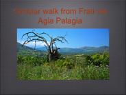 Circular walk from Frati via Agia Pelagia