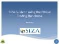 SIZA Guide to using the Ethical Trading Handbook  March 2014 PowerPoint PPT Presentation