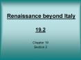 Renaissance beyond Italy PowerPoint PPT Presentation