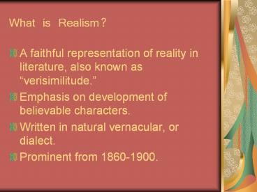 What is Realism?