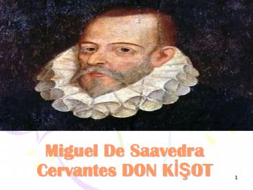 Miguel De Saavedra Cervantes DON KISOT