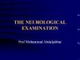 THE NEUROLOGICAL EXAMINATION PowerPoint PPT Presentation