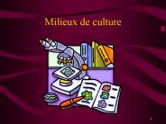 Milieux de culture