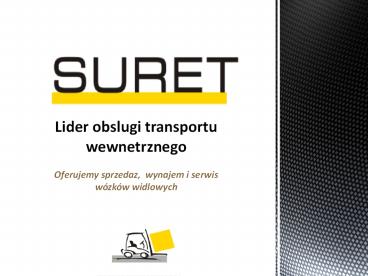 Firma Suret - poznaj nasza ofertę