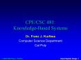 CPE/CSC 481: Knowledge-Based Systems PowerPoint PPT Presentation