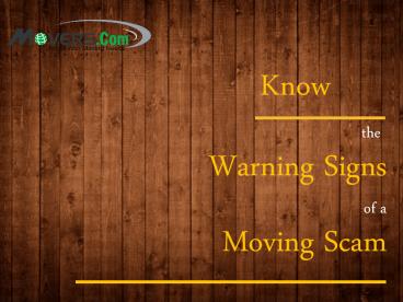 Warning Signs of a Moving Scam