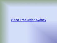 Video Production Sydney