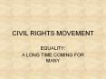 CIVIL RIGHTS MOVEMENT PowerPoint PPT Presentation