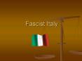 Fascist Italy PowerPoint PPT Presentation