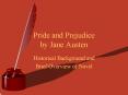 Pride and Prejudice by Jane Austen PowerPoint PPT Presentation