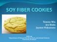 SOY FIBER COOKIES PowerPoint PPT Presentation