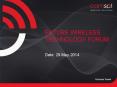 FUTURE WIRELESS TECHNOLOGY FORUM PowerPoint PPT Presentation