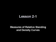 Measures of Relative Standing and Density Curves