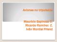Aviones no tripulados  Mauricio Espinoza O. Ricardo Ram PowerPoint PPT Presentation