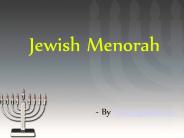 Jewish Menorah Is Holy Object