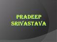 Pradeep Srivastava - Reputed Cardiologists PowerPoint PPT Presentation