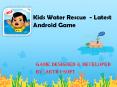 Kids Water Rescue - Latest Android Game for Kids PowerPoint PPT Presentation